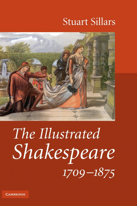 The Illustrated Shakespeare, 1709-1875