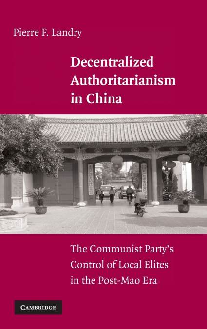 Decentralized Authoritarianism in China