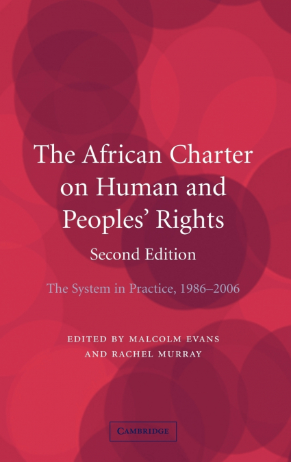 The African Charter on Human and Peoples’ Rights