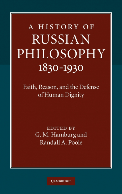 A History of Russian Philosophy 1830-1930