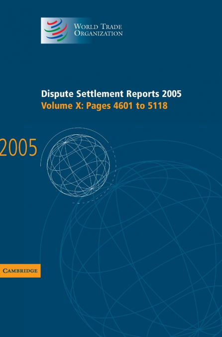 Dispute Settlement Reports 2005