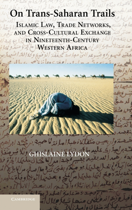 On Trans-Saharan Trails