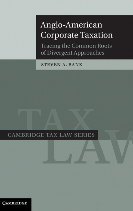 Anglo-American Corporate Taxation