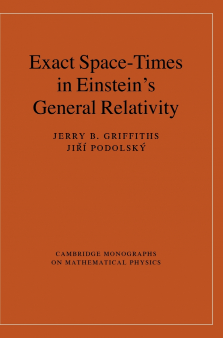 Exact Space-Times in Einstein’s General             Relativity