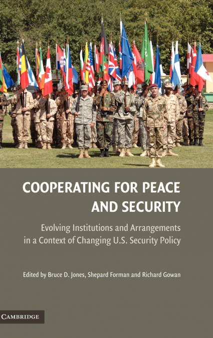 Cooperating for Peace and Security