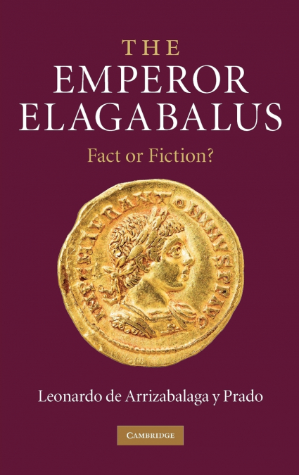 The Emperor Elagabalus