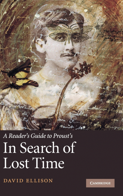 A Reader’s Guide to Proust’s ’In Search of Lost Time’