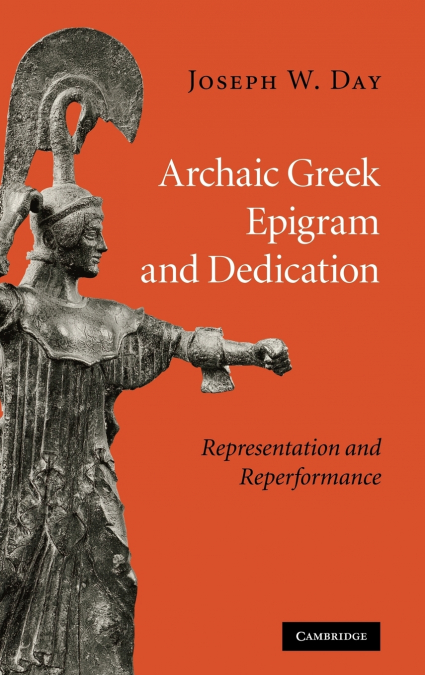 Archaic Greek Epigram and Dedication