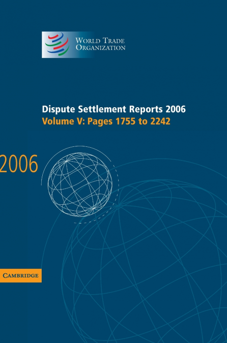 Dispute Settlement Reports 2006