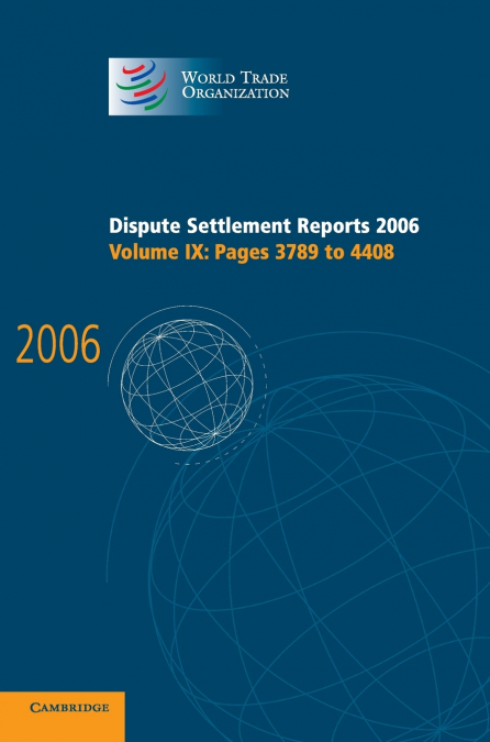 Dispute Settlement Reports 2006