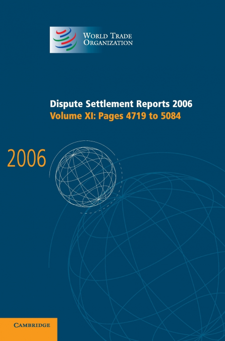 Dispute Settlement Reports 2006
