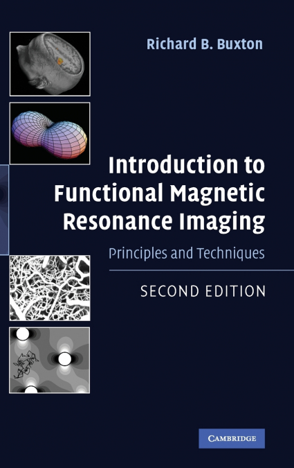 Introduction to Functional Magnetic Resonance Imaging