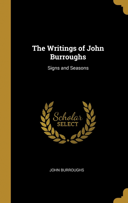 The Writings of John Burroughs