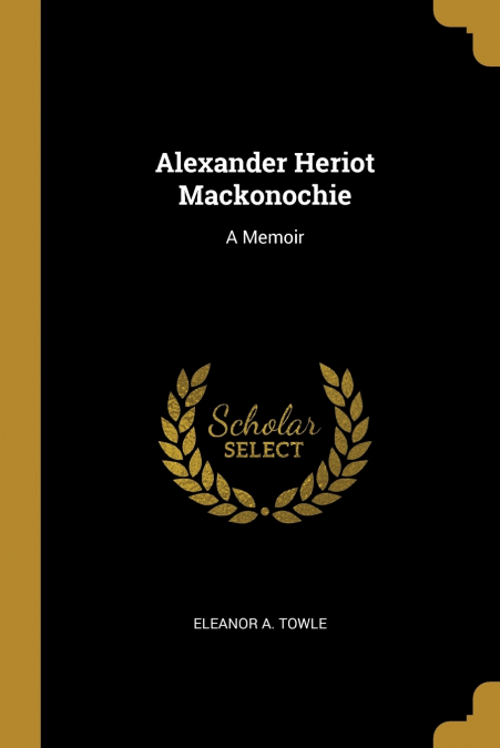 Alexander Heriot Mackonochie