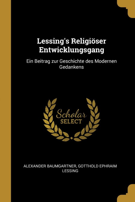 Lessing’s Religiöser Entwicklungsgang