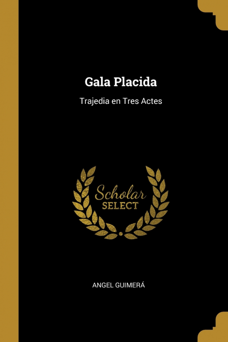 Gala Placida