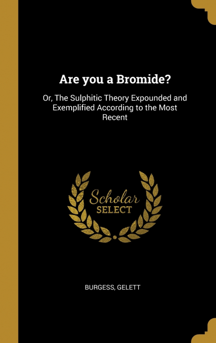 Are you a Bromide?