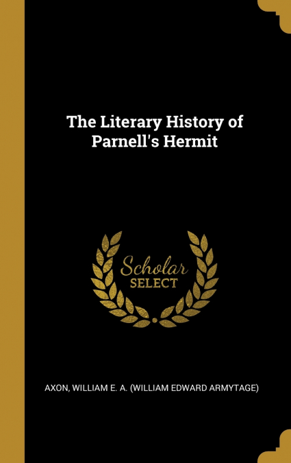 The Literary History of Parnell’s Hermit