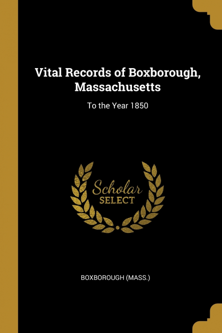 Vital Records of Boxborough, Massachusetts