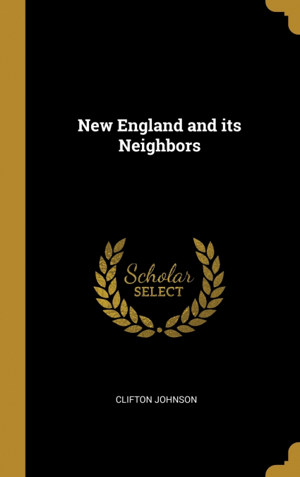 New England and its Neighbors