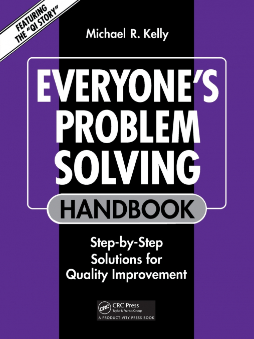 Everyone’s Problem Solving Handbook