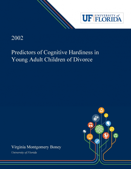 Predictors of Cognitive Hardiness in Young Adult Children of Divorce