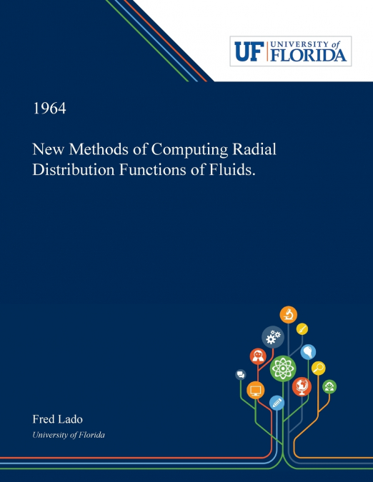 New Methods of Computing Radial Distribution Functions of Fluids.