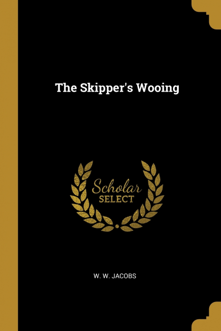 The Skipper’s Wooing