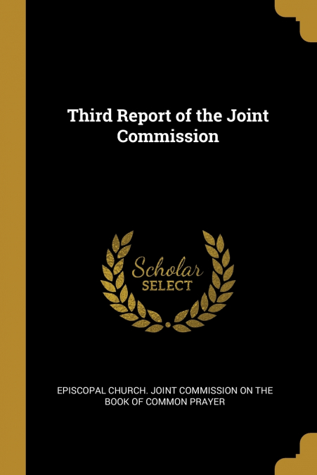 Third Report of the Joint Commission