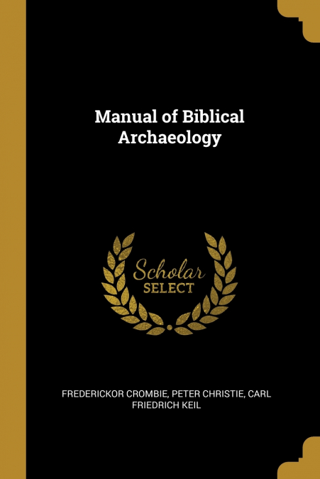 Manual of Biblical Archaeology