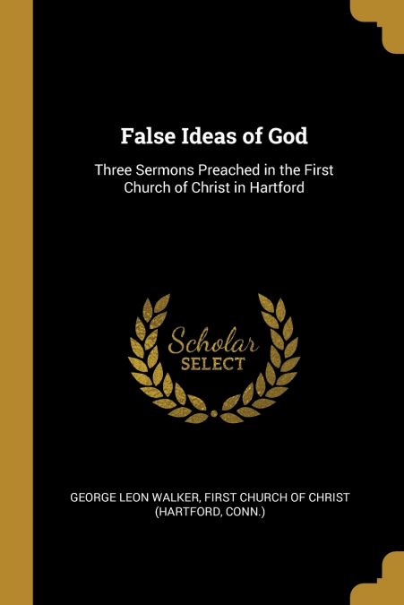 False Ideas of God