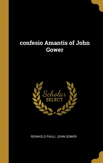 confesio Amantis of John Gower