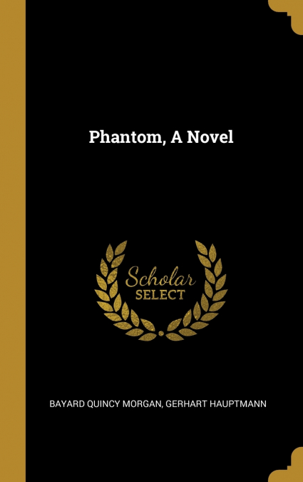 Phantom, A Novel