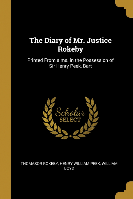 The Diary of Mr. Justice Rokeby