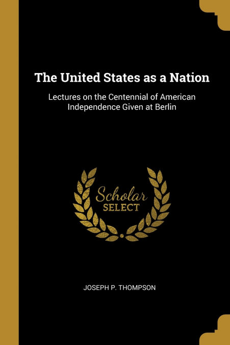 The United States as a Nation