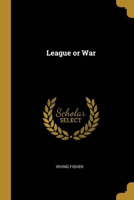 League or War