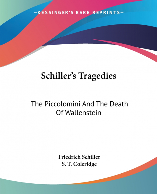 Schiller’s Tragedies