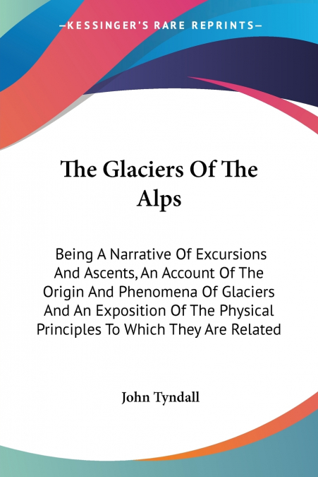 The Glaciers Of The Alps