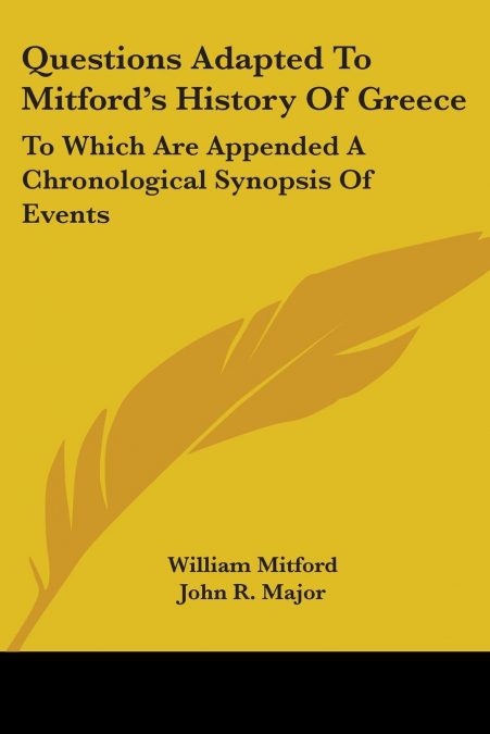 Questions Adapted To Mitford’s History Of Greece