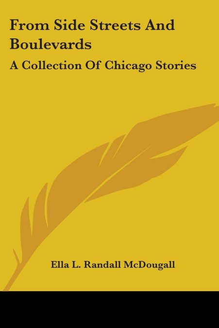 From Side Streets And Boulevards