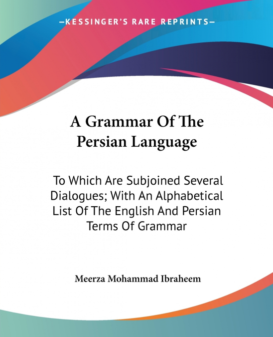 A Grammar Of The Persian Language