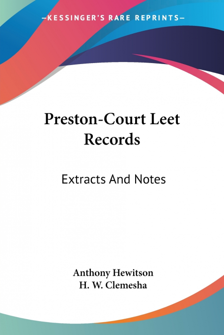 Preston-Court Leet Records