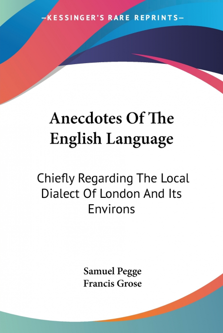 Anecdotes Of The English Language
