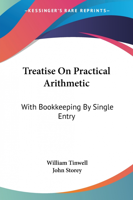 Treatise On Practical Arithmetic