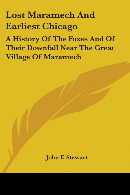 Lost Maramech And Earliest Chicago