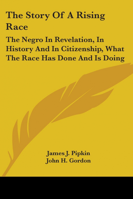 The Story Of A Rising Race