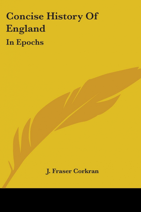 Concise History Of England