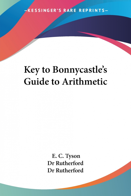 Key to Bonnycastle’s Guide to Arithmetic