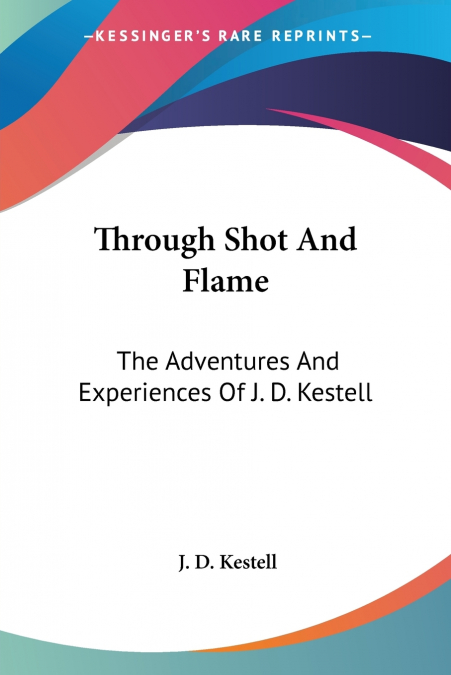 Through Shot And Flame