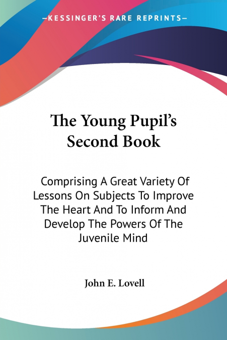 The Young Pupil’s Second Book